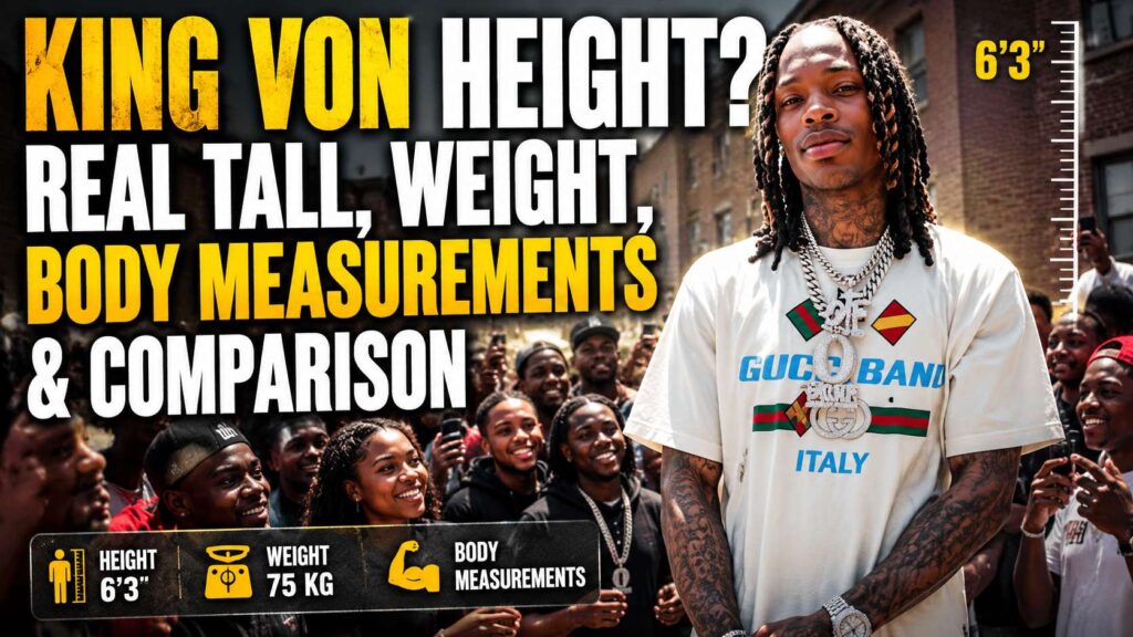 King Von Height