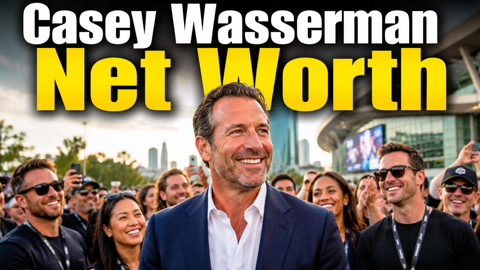 Casey Wasserman: Net Worth
