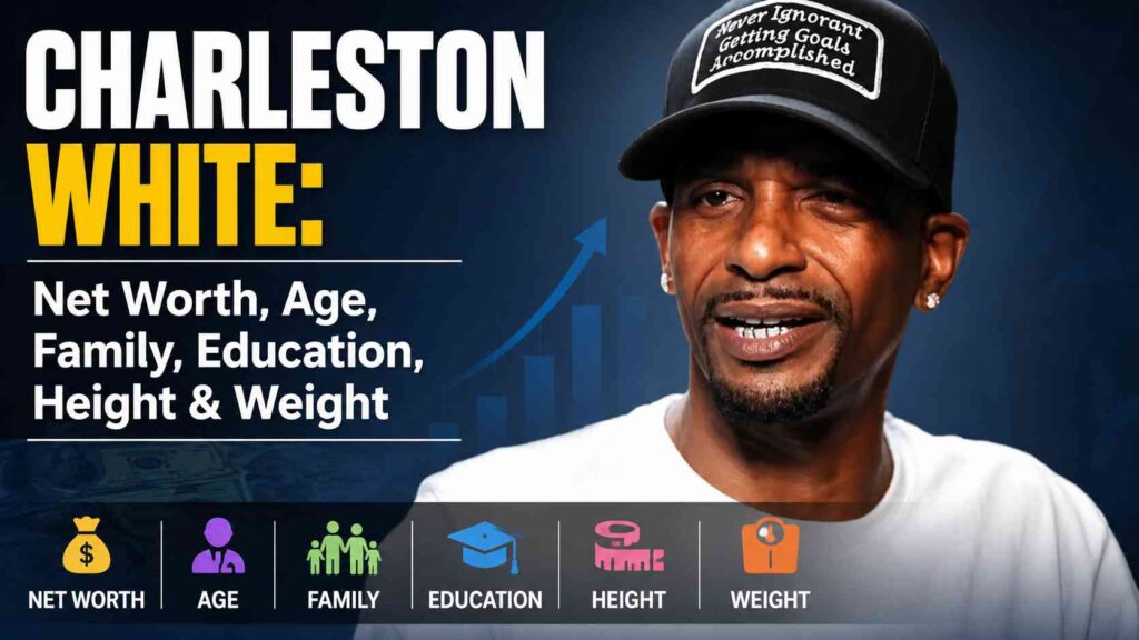 Charleston White: Net Worth