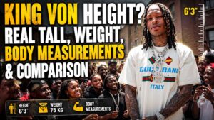 King Von Height